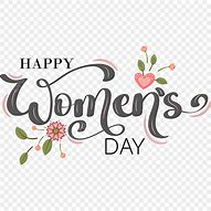 Image result for Happy Women's Day Text