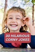 Image result for Corny Jokes That Make You Laugh