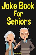 Image result for Short Jokes About Old People