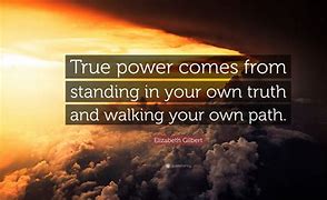 Image result for True Power Quote