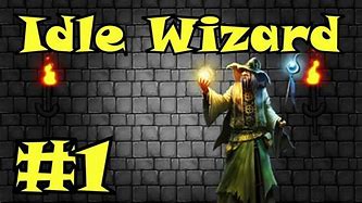 Image result for Wizard Idle Game