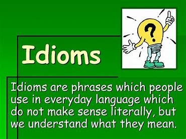 Image result for idioms