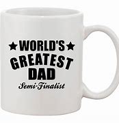 Image result for Funny Dad Coffee Mug