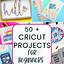 Image result for Cricut Beginner Projects