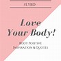 Image result for Loving Your Body Quotes