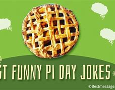 Image result for Best Pi Joke