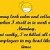 Image result for Positive Work Quotes Funny