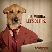 Image result for Monday at Work Funny