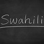 Image result for Swahili Language