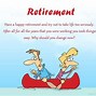 Image result for Retirement Clever Sayings