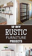 Image result for DIY Rustic Furniture