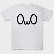 Image result for Owo Shirt