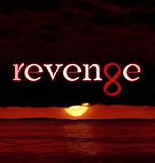 Image result for Revenge Series Movies