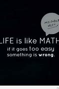 Image result for Short Math Quotes