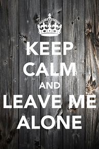 Image result for Keep Calm Quotes Tumblr