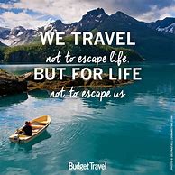 Image result for Best Quotes About Travel