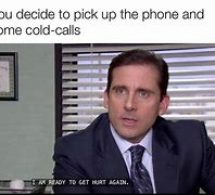 Image result for Cold-Call Meme