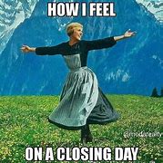 Image result for Funny Home Closing Meme