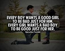 Image result for Nice Guy but Bad Boy Quotes