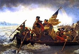 Image result for Washington Crossing the Delaware December 11 1776
