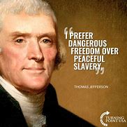 Image result for Thomas Jefferson Slogan