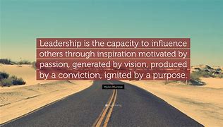 Image result for Leading with Purpose Quotes