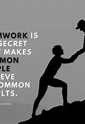 Image result for Quote of Da Day Teamwork