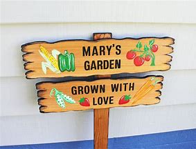 Image result for Vegetable Garden Signs