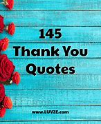 Image result for Quotes That Say Thank You
