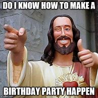 Image result for Jesus Birthday Meme
