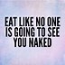 Image result for Funny Uninspirational Quotes