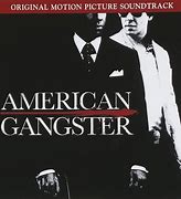 Image result for American Gangster Soundtrack