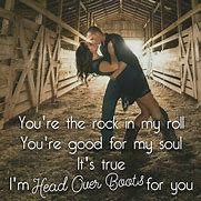 Image result for Country Love Quotes and Sayings