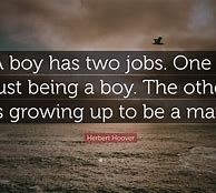 Image result for Great Boy Quotes
