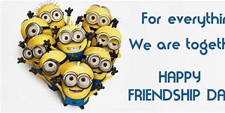 Image result for Welcome Friend Minions