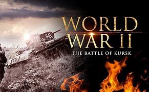 Image result for Battle Kursk YouTube