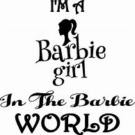 Image result for Barbie Sayings for Kids