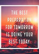 Image result for Do Your Best Today