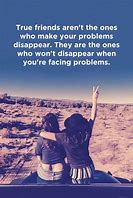 Image result for Quotes About Life and Friends