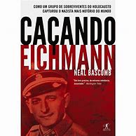 Image result for Movies About Eichmann