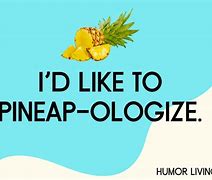 Image result for Pineapple Puns