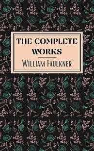 Image result for William Faulkner Works