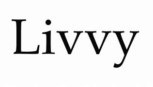 Image result for Livvy Words