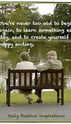 Image result for Senior Citizen Positive Quotes