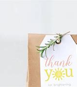 Image result for thank you for brightening my day tags