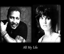 Image result for Linda Ronstadt Aaron Neville All My Life