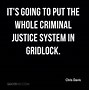 Image result for Criminal Justice System Quotes