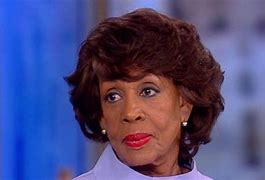 Image result for Maxine Waters Statement