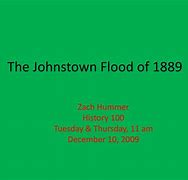 Image result for 1889 Johnstown Flood Pictures Frisks