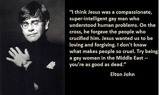 Image result for Elton John Song Quotes